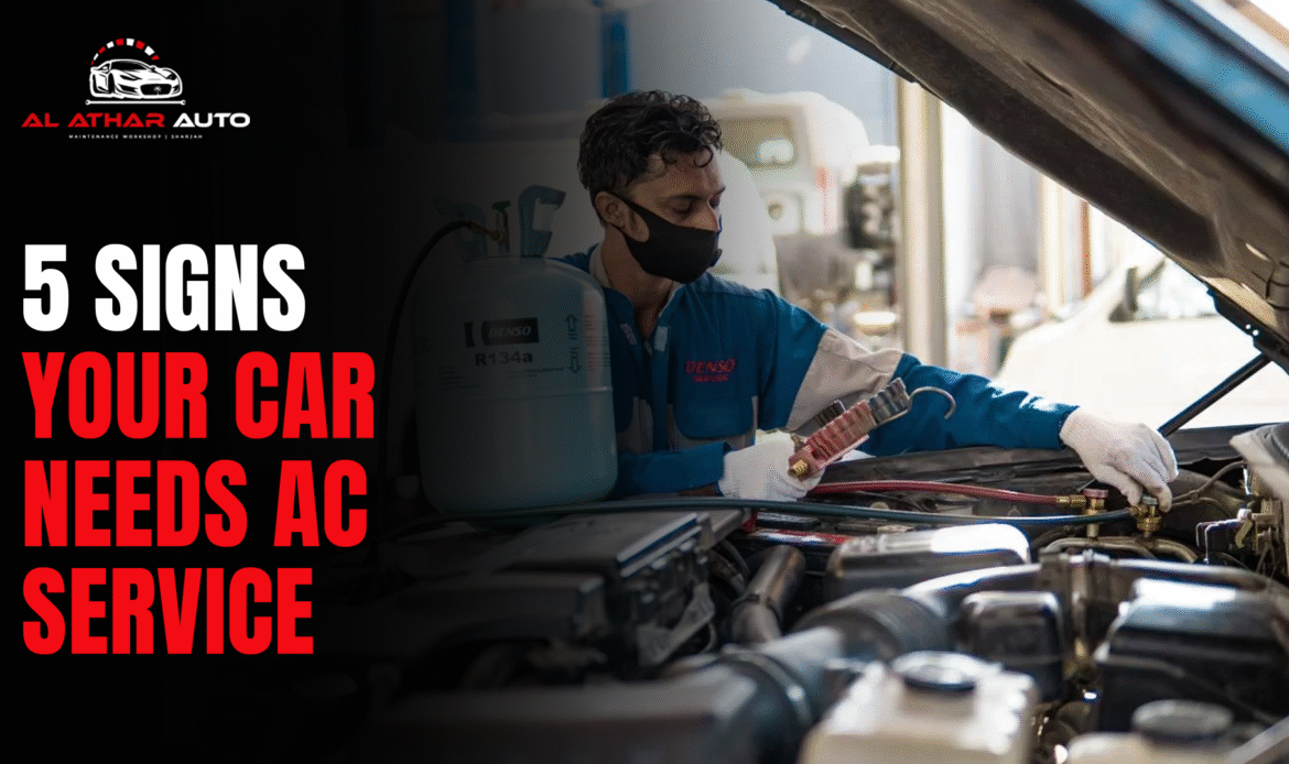 Car AC Service: 5 Signs Your Car Needs It Before It’s Too Late